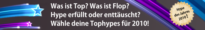 Wähle die Tophypes für 2010!